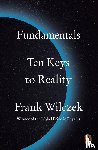Wilczek, Frank - Fundamentals