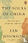 Johnson, Ian - The Souls of China
