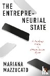 Mazzucato, Mariana - The Entrepreneurial State