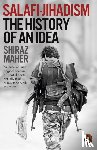 Maher, Shiraz - Salafi-Jihadism