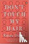Dabiri, Emma - Don't Touch My Hair