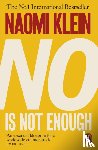 Klein, Naomi - No Is Not Enough
