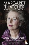 Moore, Charles - Margaret Thatcher