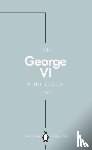 Ziegler, Philip - George VI (Penguin Monarchs)