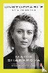 Sharapova, Maria - Unstoppable
