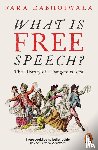 Dabhoiwala, Fara - What Is Free Speech?