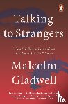 Gladwell, Malcolm - Talking to Strangers