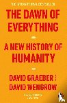 Graeber, David, Wengrow, David - The Dawn of Everything