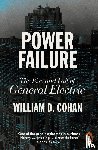Cohan, William D. - Power Failure