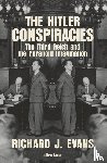 Evans, Richard J. - The Hitler Conspiracies