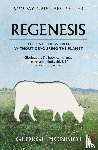 Monbiot, George - Regenesis - feeding the World without Devouring the Planet