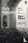 Gilbert, Mark - Italy Reborn