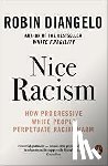 DiAngelo, Robin - Nice Racism