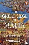 Bull, Marcus - The Great Siege of Malta
