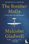 Gladwell, Malcolm - The Bomber Mafia