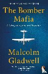 Gladwell, Malcolm - The Bomber Mafia