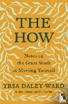 Daley-Ward, Yrsa - The How