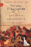 Grenville, Kate - The Idea of Perfection