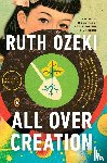 Ozeki, Ruth - All Over Creation