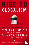 Brinkley, Stephen E. Ambrose and Douglas G. - Rise to Globalism