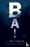 Messum, J. Kent - Bait