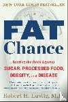 Lustig, Robert H. - FAT CHANCE