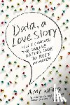 Webb, Amy - Data, a Love Story