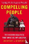 John Neffinger, Matthew Kohut - Compelling People