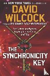 David Wilcock - The Synchronicity Key