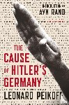 Peikoff, Leonard - Peikoff, L: Cause of Hitler's Germany