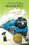 Peck, Richard - A Year Down Yonder