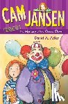 Adler, David A. - Cam Jansen: the Mystery of the Circus Clown #7