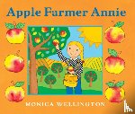 Wellington, Monica - Apple Farmer Annie