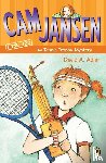 Adler, David A. - Cam Jansen and the Tennis Trophy Mystery #23