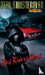 Shusterman, Neal - Red Rider's Hood