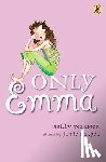 Warner, Sally - Only Emma