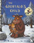 Donaldson, Julia - GRUFFALOS CHILD