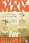  - Every Man for Himself