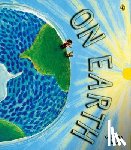Karas, G. Brian - On Earth