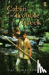 Van Leeuwen, Jean - Cabin on Trouble Creek
