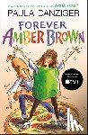 Danziger, Paula - Forever Amber Brown