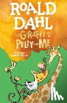 Dahl, Roald - GIRAFFE & THE PELLY & ME