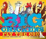 Helakoski, Leslie - Big Chickens Fly the Coop