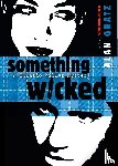 Gratz, Alan M. - Something Wicked