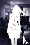 Chaltas, Thalia - Because I Am Furniture
