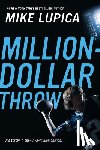 Lupica, Mike - Million-Dollar Throw