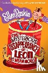 Raskin, Ellen - The Mysterious Disappearance of Leon (I Mean Noel)