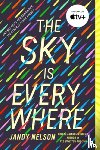 Nelson, Jandy - SKY IS EVERYWHERE