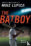 Lupica, Mike - The Batboy