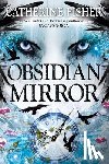 Fisher, Catherine - Obsidian Mirror